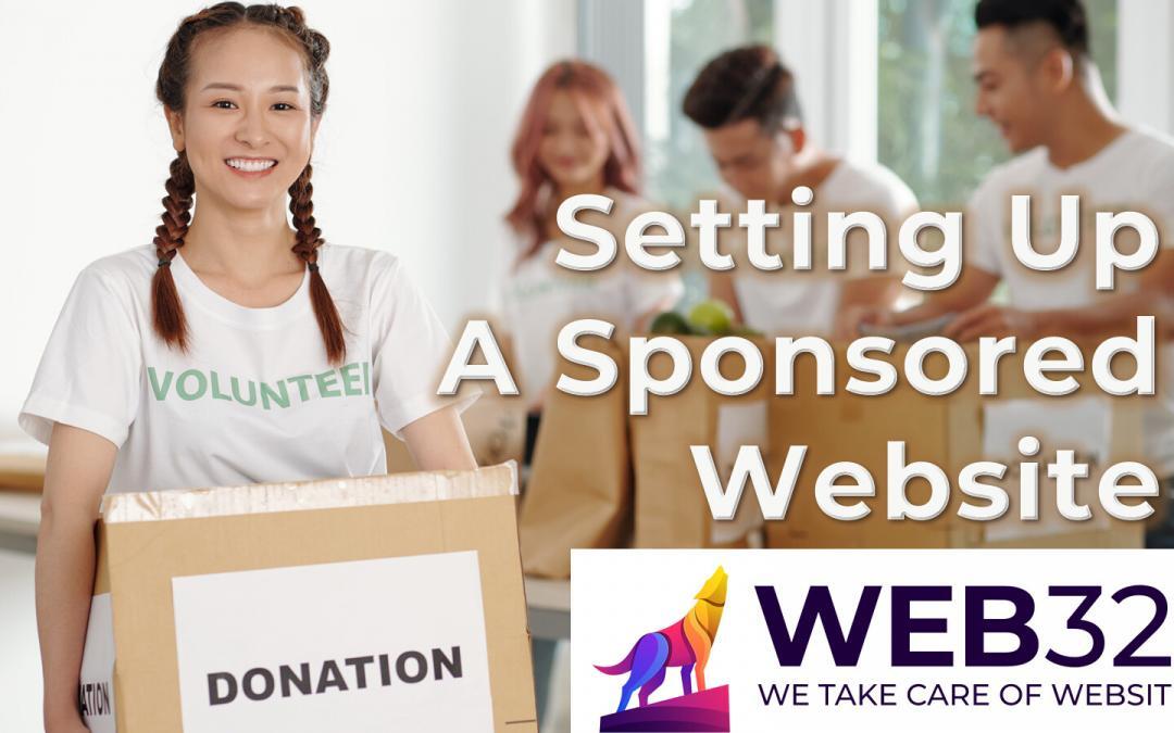 Seven Ways To Set Up A Sponsored Website